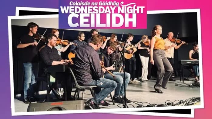 Wednesday Ceilidhs at Colaisde na Gàidhlig